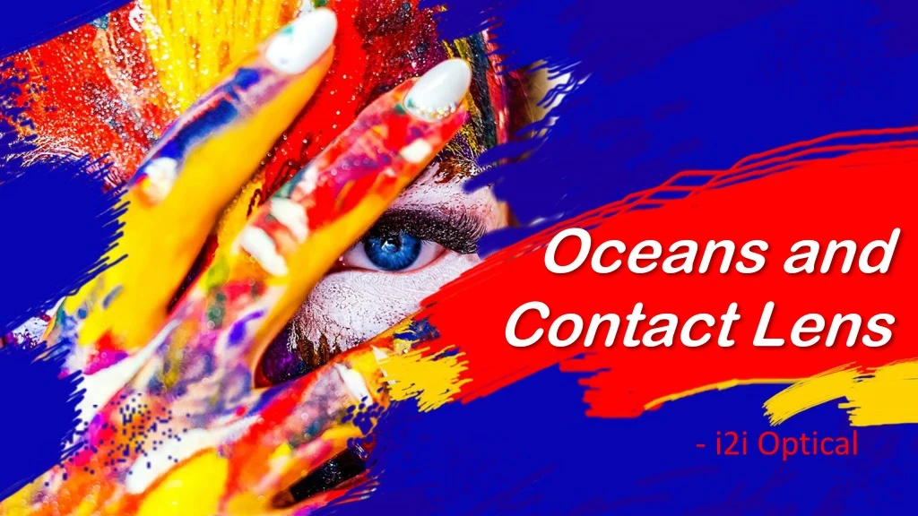 oceans and contact lens