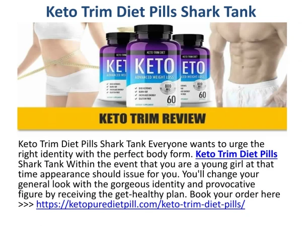 Keto Trim Diet Pills Shark Tank No Side Effects Get Free Trial Here