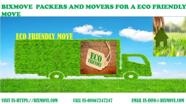 DO YOU WANT ECO-FRIENDLY MOVING SERVICES
