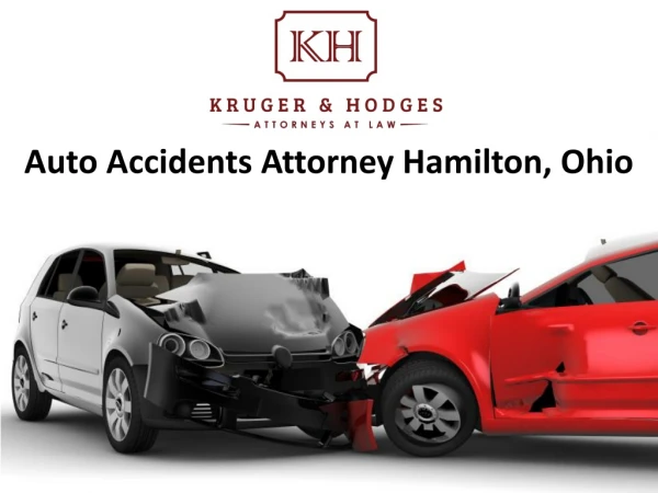 Auto Accidents Attorney Hamilton, Ohio