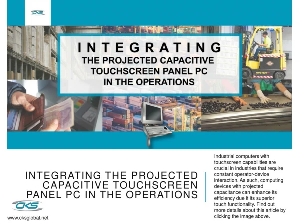 Integrating the Projected Capacitive Touchscreen Panel PC in the Operations