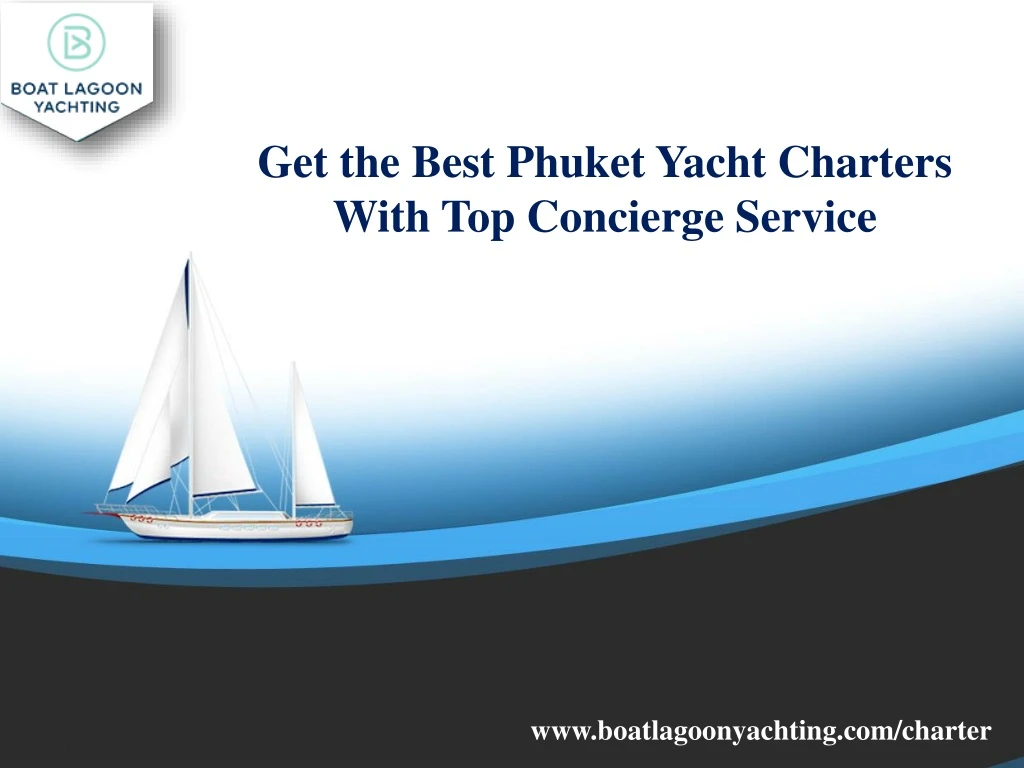 get the best phuket yacht charters with
