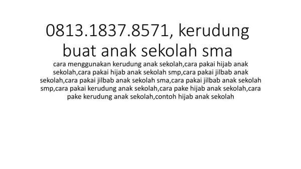 0813.1837.8571, konveksi jilbab anak sekolah