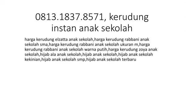 0813.1837.8571, memakai jilbab anak sekolah