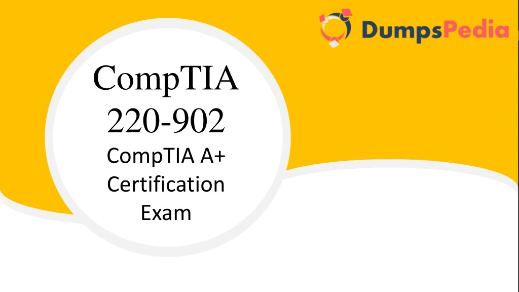 comptia 220 902 comptia a certification exam