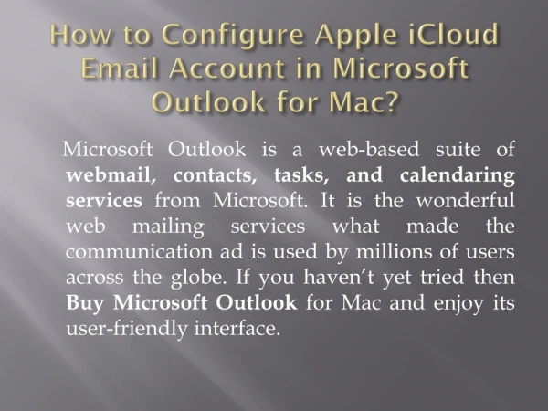 How to Configure Apple iCloud Email Account in Microsoft Outlook for Mac?