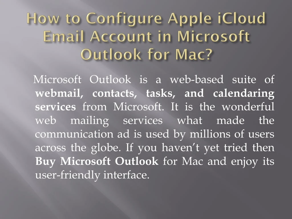 how to configure apple icloud email account in microsoft outlook for mac