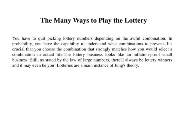 The Many Ways to Play the Lottery