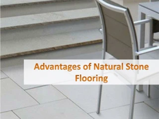Advantages of Natural Stone Flooring