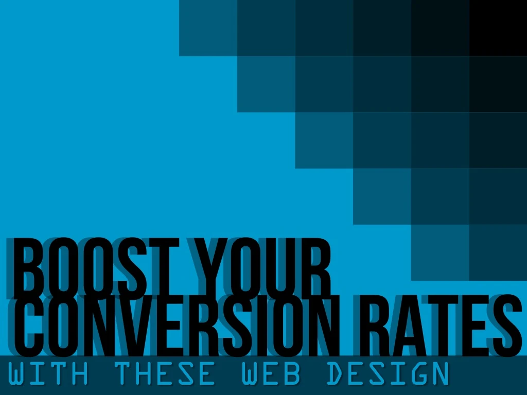 boost your conversion rates