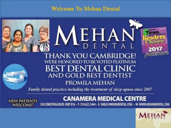 Mehan Dental is the Best General Dentistry in Cambridge