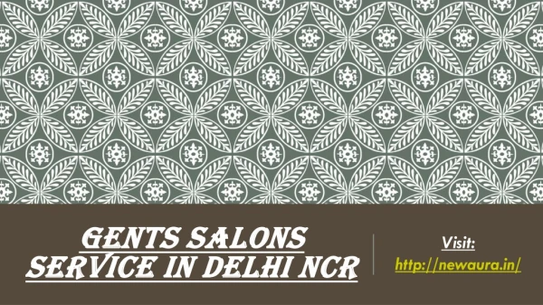 Gents salons service in Delhi NCR