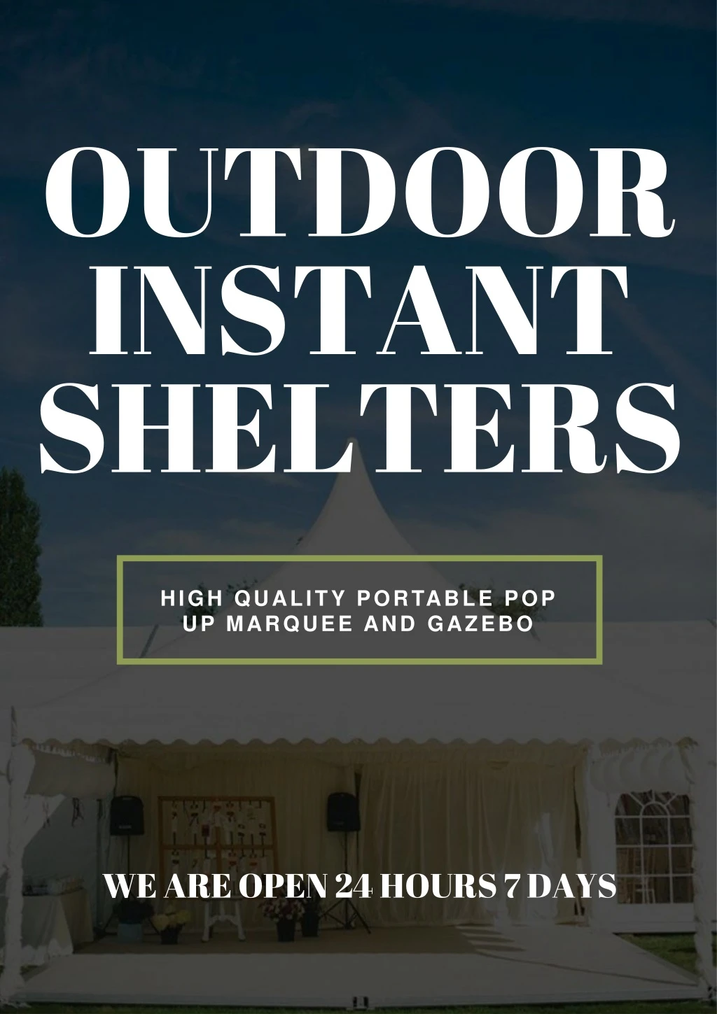 outdoor instant shelters