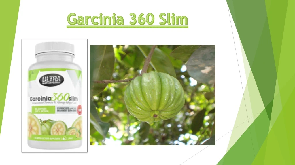 garcinia 360 slim