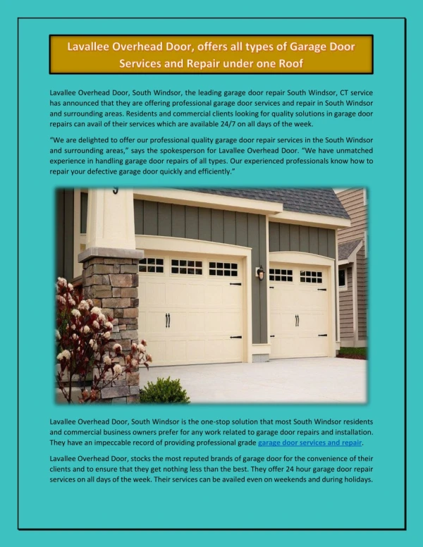 Lavallee Overhead Door, offers all types of Garage Door Services and Repair under one Roof