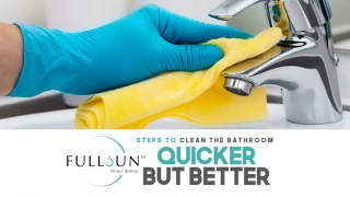 Steps To Clean The Bathroom Quicker But Better - slide 1