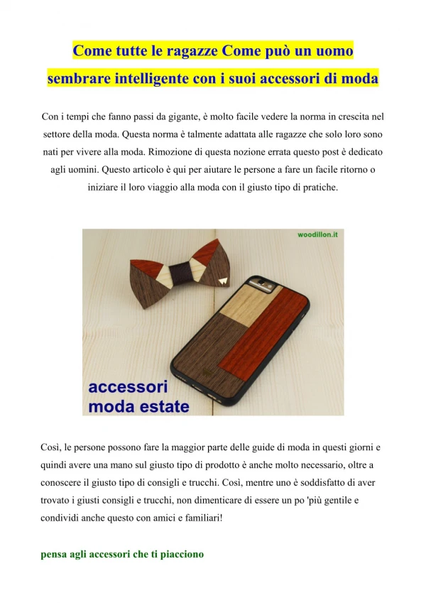 Come tutte le ragazze Come può un uomo sembrare intelligente con i suoi accessori di moda