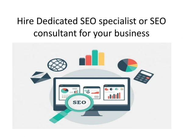 HIRE DEDICATED SEO CONSULTANT FOR YOUR BUSINESS