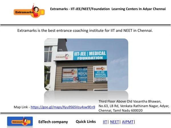 IIT-JEE/NEET/Foundation Learning Centers In Adyar Chennai