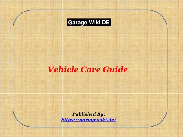 Vehicle Care Guide