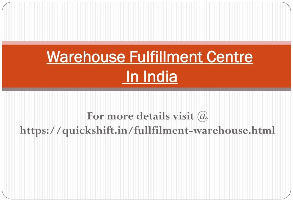 warehouse fulfillment centre in india