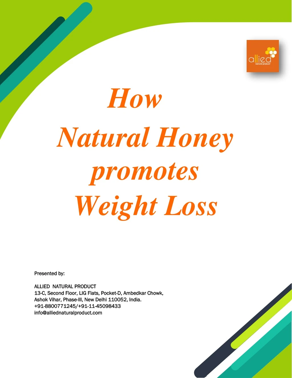 how natural honey promotes weight loss
