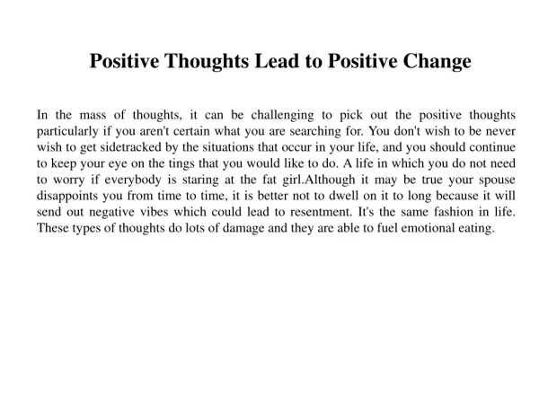Positive Thoughts Lead to Positive Change