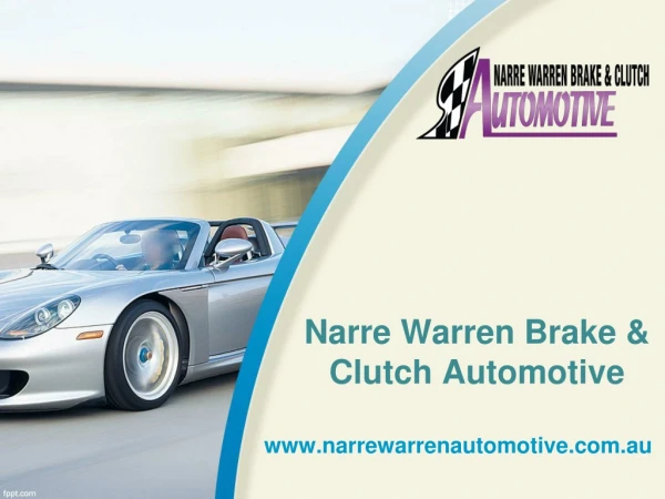 Narre warren Brake Clutch Automotive