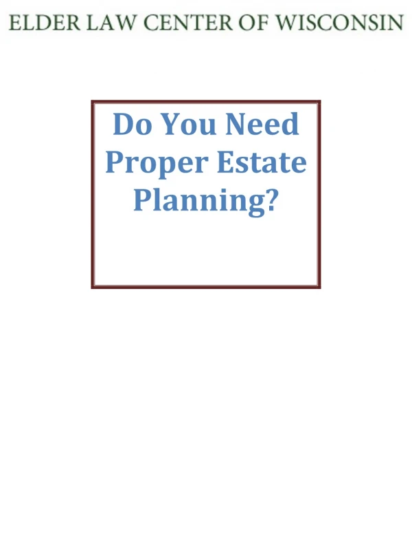 Do You Need Proper Estate Planning?