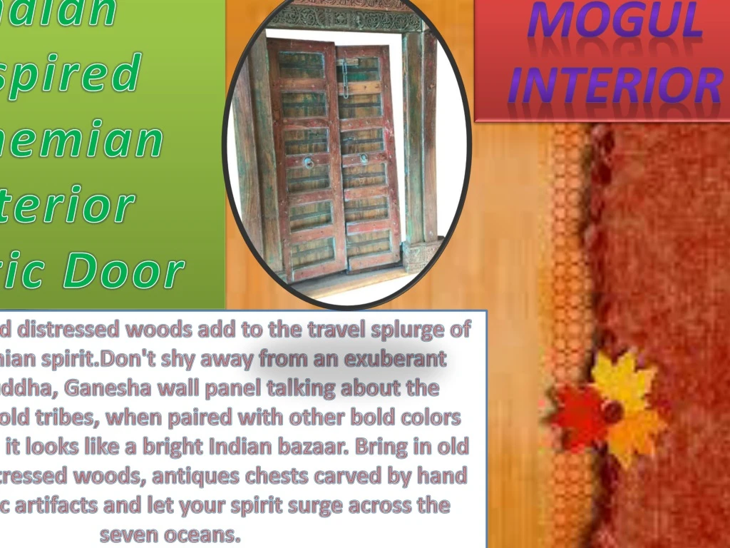 indian inspired bohemian interior rustic door