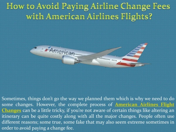 How to Avoid Paying Airline Change Fees with American Airlines Flights?