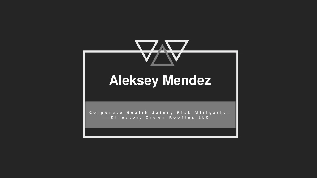 aleksey mendez