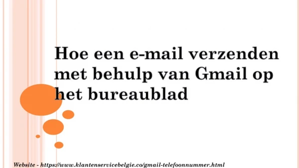 Hoe een e-mail verzenden met behulp van Gmail op het bureaublad?