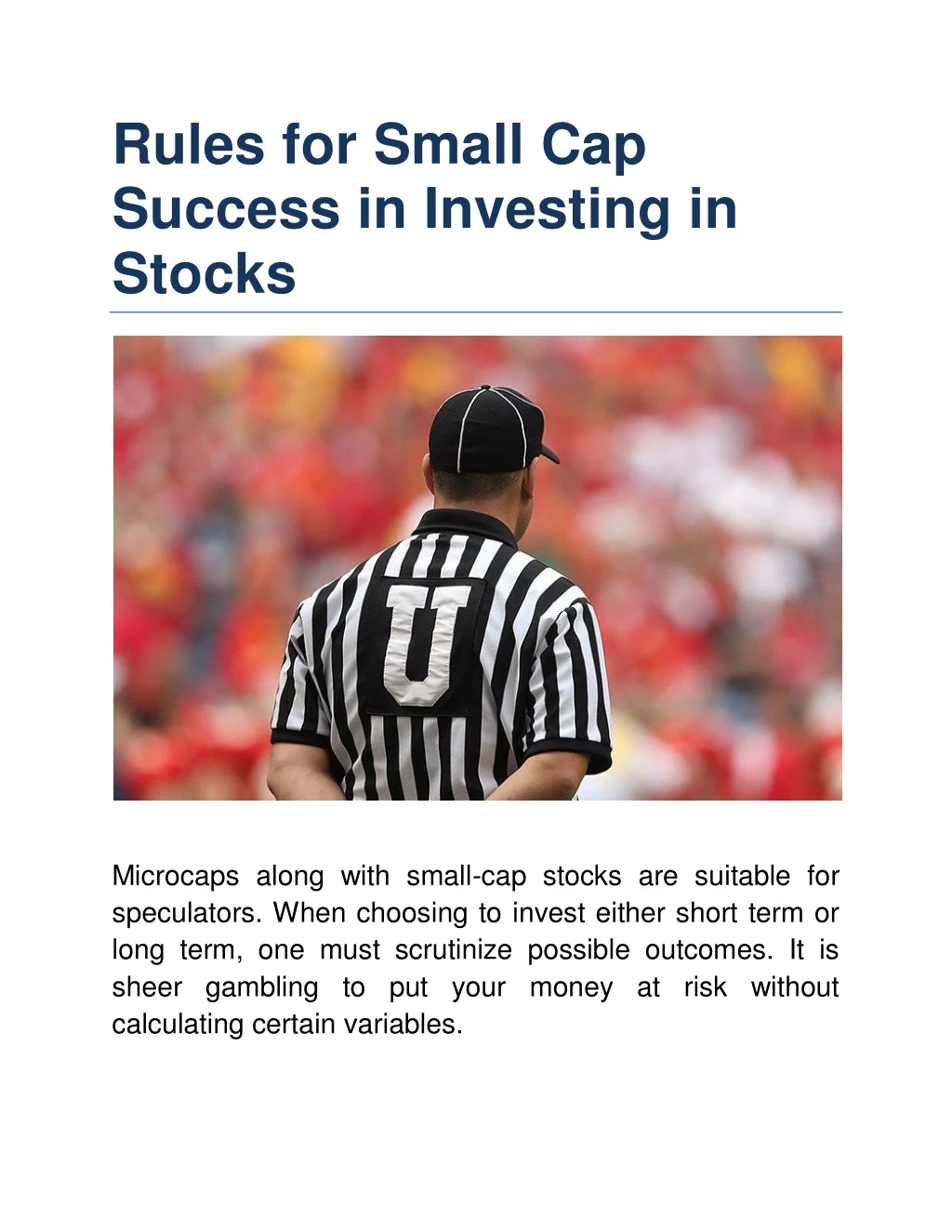 rules for small cap success in investing in stocks