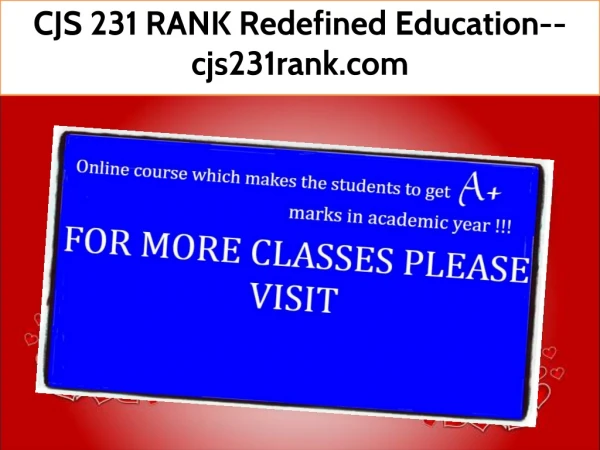 CJS 231 RANK Redefined Education--cjs231rank.com