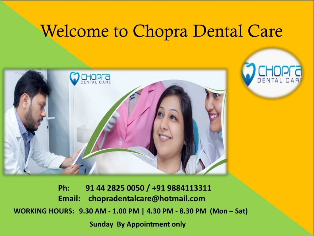 welcome to chopra dental care