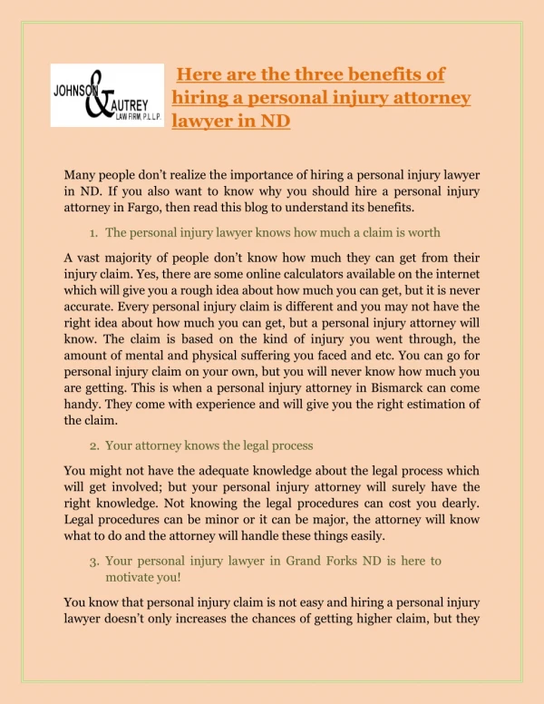 Here are the three benefits of hiring a personal injury attorney lawyer in ND