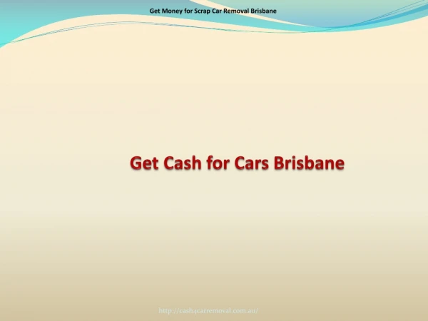 Get Money for Scrap Car Removal Brisbane