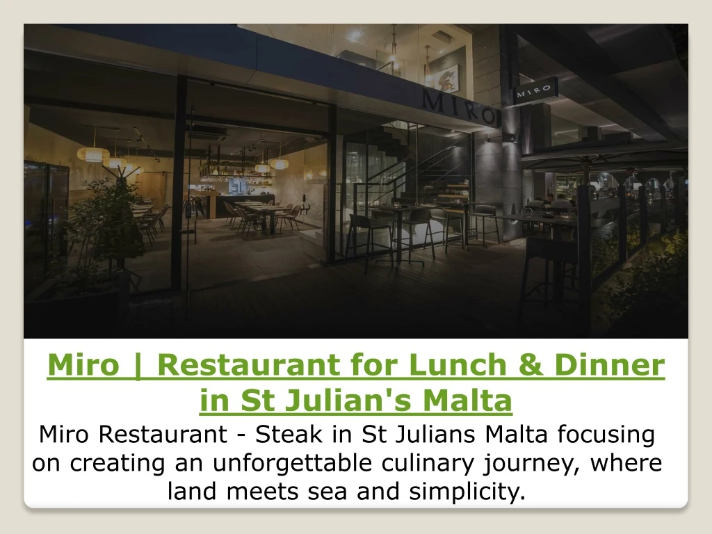 miro restaurant for lunch dinner in st julian