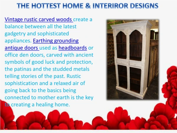 THE HOTTEST HOME & INTERIROR DESIGNS