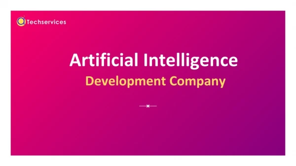 AI Development Company | Artificial Intelligence Development - AI Techservices
