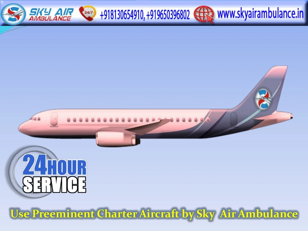 use preeminent charter aircraft