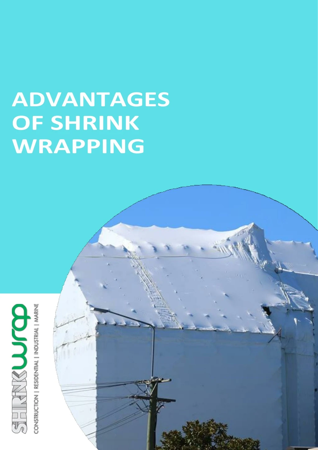 advantages of shrink wrapping