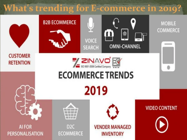 What's trending for E-commerce in 2019?