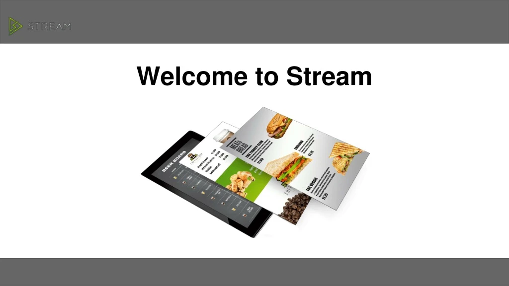 welcome to stream