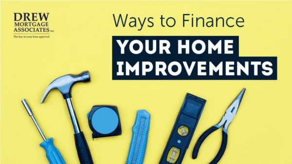 Ways to Finance Home Renovations