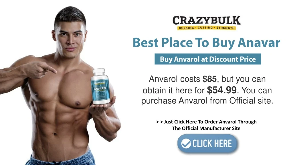 anvarol costs 85 but you can obtain it here