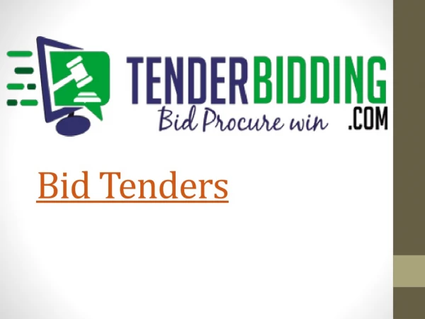 Bid Tenders
