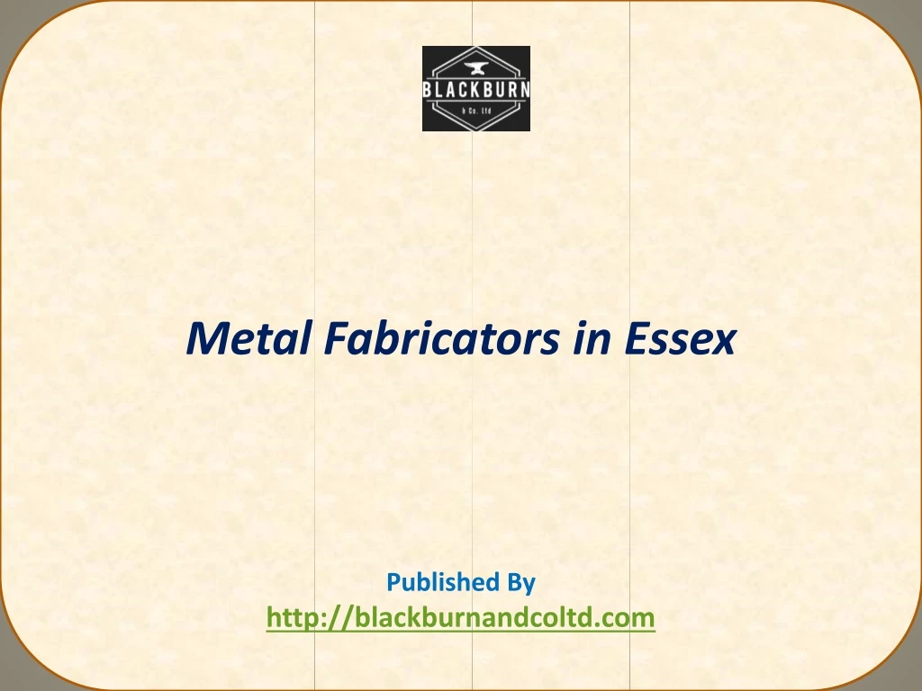 metal fabricators in essex published by http blackburnandcoltd com
