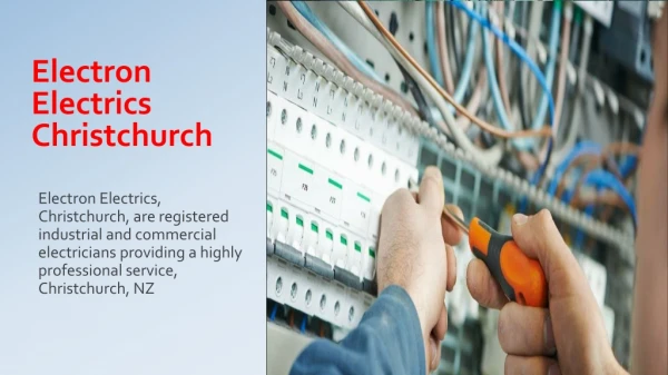 Highly Professional Industrial & Commercial electricial Services Christchurch